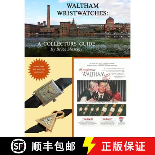 【3-4周达】Waltham Wristwatches A Collectors Guide [9781716724114]