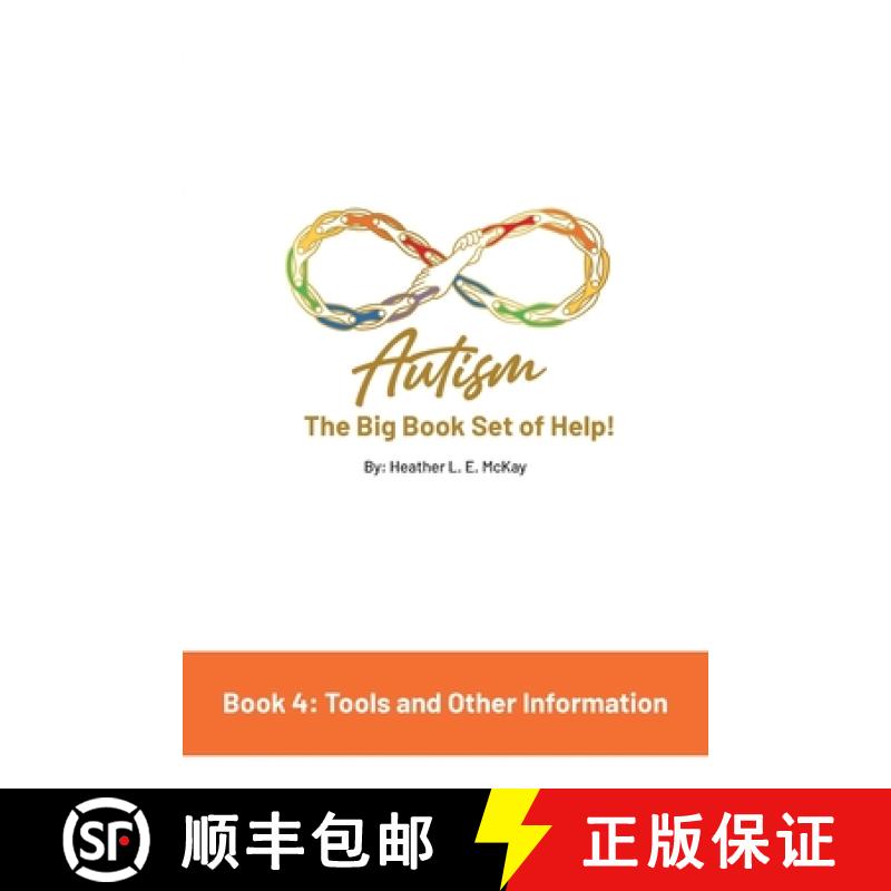 【2-3周达】Autism: The Big Book Set of Help: Book Four: Useful Tools and Other Information [9781761242465]