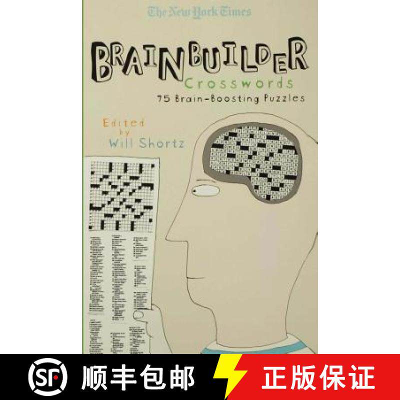【3-4周达】The New York Times Brainbuilder Crosswords: 75 Brain-Boosting Puzzles [9780312352769]