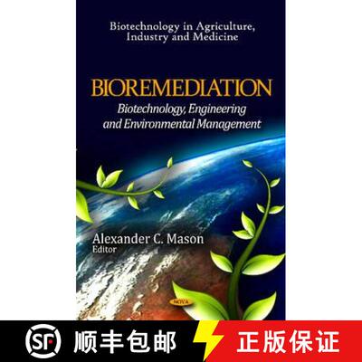 【3-4周达】精装 Bioremediation: Biotechnology, Engineering and Environmental Management [9781611227307]