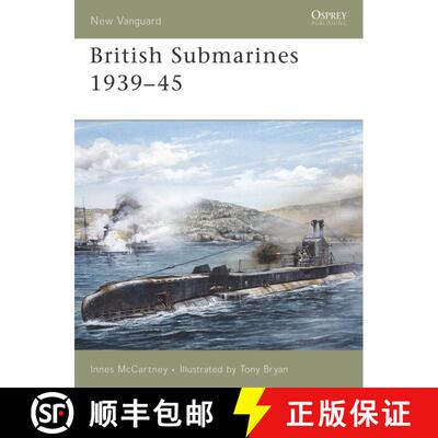 【3-4周达】British Submarines 1939–45 [9781846030079]