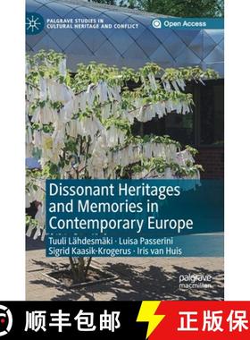 【3-4周达】Dissonant Heritages and Memories in Contemporary Europe [9783030114633]