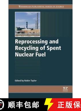 【3-4周达】Reprocessing and Recycling of Spent Nuclear Fuel [9781782422129]