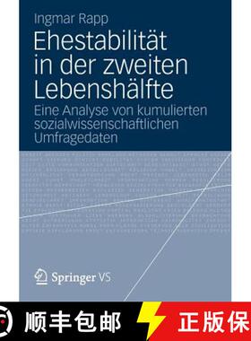 【3-4周达】Ehestabilität in der zweiten Lebenshälfte : Eine Analyse von kumulierten sozialwissensch... [9783531197500]