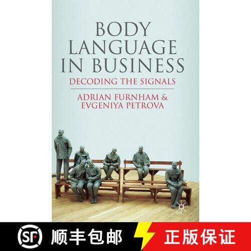 【3-4周达】精装 Body Language in Business: Decoding the Signals [9780230241466]