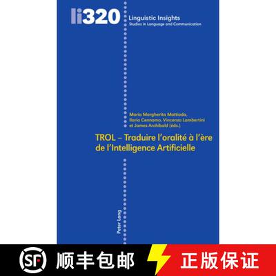 【3-4周达】精装 TROL - Traduire l'oralité à l'ère de l'Intelligence Artificielle [9783034347617]