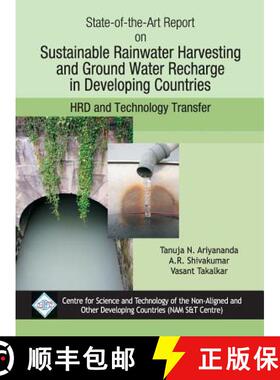 【3-4周达】State-of-the-Art Report on Sustainable Rainwater Harvesting and Groundwater Rechare in Dev... [9789351241997]