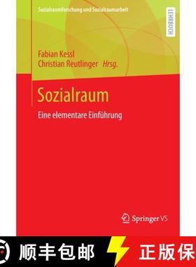 【3-4周达】Sozialraum : Eine elementare Einführung [9783658292096]