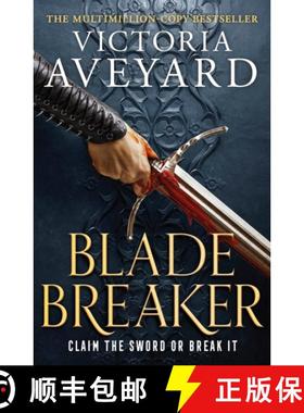 【3-4周达】Blade Breaker : The second fantasy adventure in the Sunday Times bestselling Realm Breaker... [9781409194019]