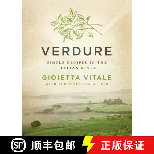 【3-4周达】Verdure : Simple Recipes in the Italian Style [9781453246320]