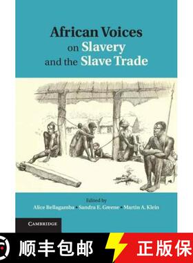 【3-4周达】African Voices on Slavery and the Slave Trade: Volume 1, The Sources: - The Sources [9780521194709]