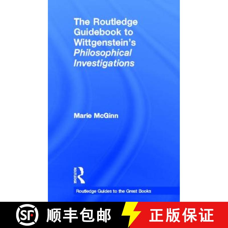 【3-4周达】The Routledge Guidebook to Wittgenstein's Philosophical Investigations [9780415452557]