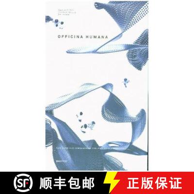 Officina Humana: Das Büro als Lebensraum für Potentialerfahrung [9783899862720]