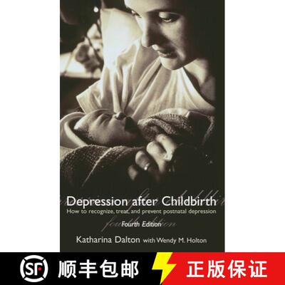 【3-4周达】Depression after Childbirth: How to Recognize, Treat, and Prevent Postnatal Depression [9780192632777]