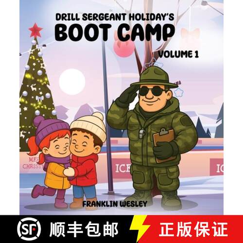 【3-4周达】精装 Drill Sergeant Holiday's Boot Camp: Volume I [9781969733314]