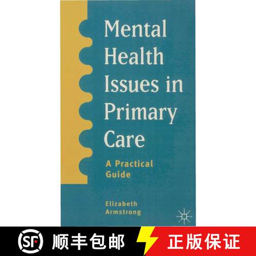 【3-4周达】Mental Health Issues in Primary Care : A Practical Guide [9780333606759]