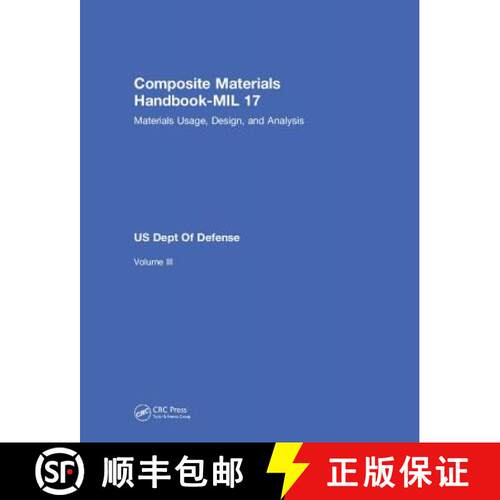 【3-4周达】精装 Composite Materials Handbook-MIL 17, Volume III: Materials Usage, Design, and Analysis [9781566768283]