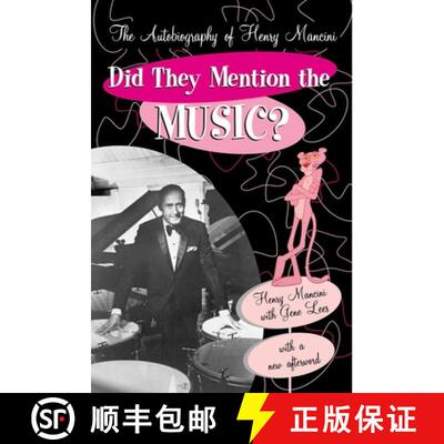【3-4周达】Did They Mention the Music? : The Autobiography of Henry Mancini [9780815411758]