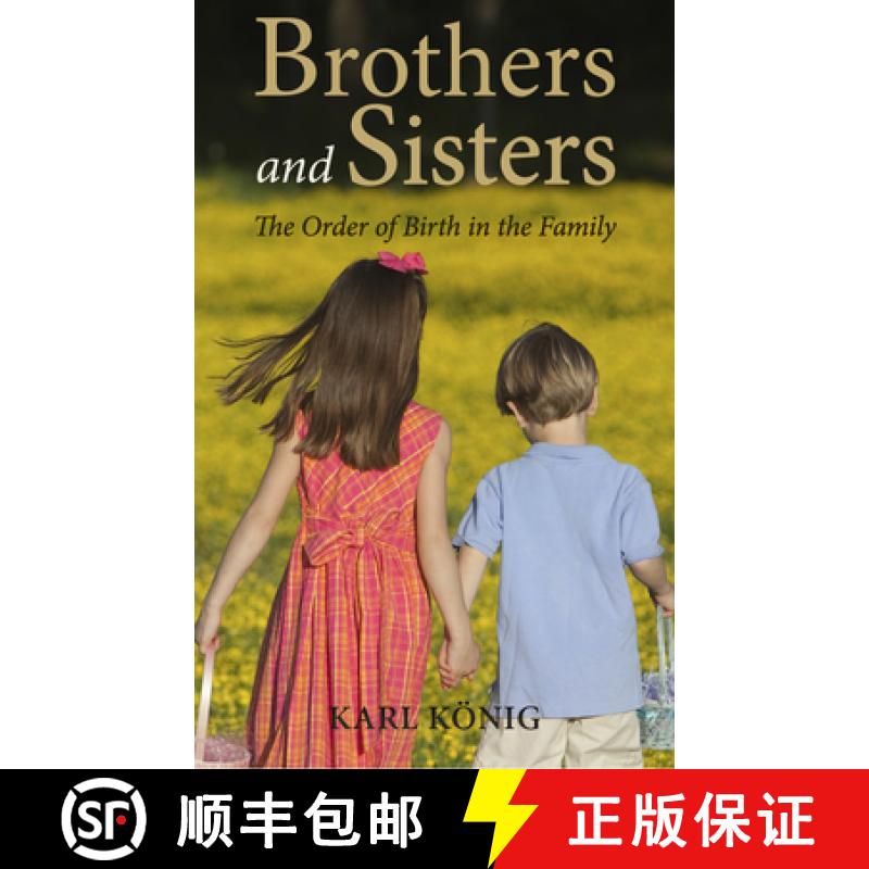 【2-3周达】Brothers and Sisters: The Order of Birth in the Family: An Expanded Edition [9780863158469]