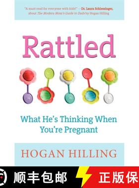 【3-4周达】Rattled : What He's Thinking When You're Pregnant [9781596528253]