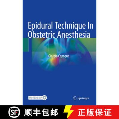 【3-4周达】Epidural Technique In Obstetric Anesthesia [9783030453343]