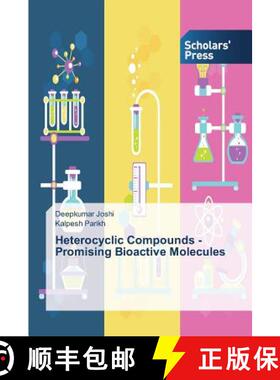 预订 Heterocyclic Compounds - Promising Bioactive Molecules [9783639859317]