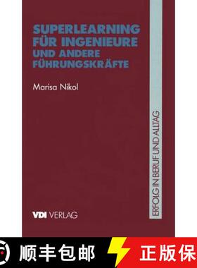 【3-4周达】Superlearning Für Ingenieure Und Andere Führungskräfte [9783540621065]