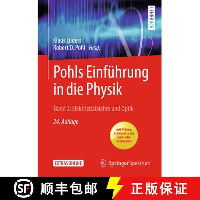 【3-4周达】Pohls Einführung in die Physik: Band 2: Elektrizitätslehre und Optik (24. Aufl. 2018) (2... [9783662548547]