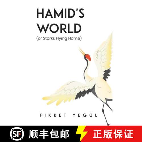 【3-4周达】Hamid's World (or Storks Flying Home) [9781836715054]