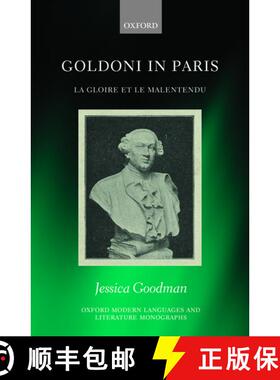 【3-4周达】Goldoni in Paris: La Gloire et le Malentendu [9780198796626]