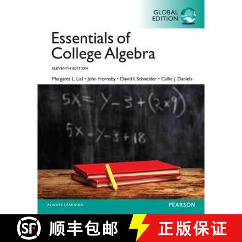 【3-4周达】Essentials of College Algebra plus Pearson MyLab Mathematics with Pearson eText, Global Ed... [9781292243689]