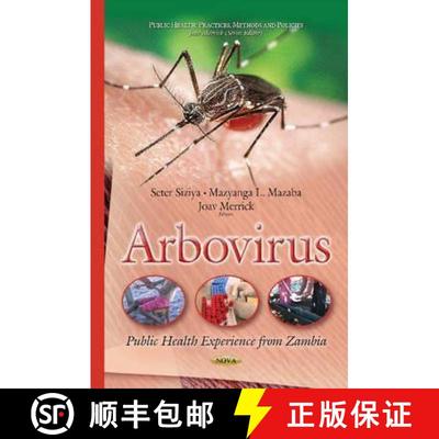 【3-4周达】Arbovirus: Public Health Experience from Zambia [9781634636018]
