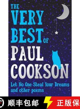 【3-4周达】The Very Best of Paul Cookson: Let No One Steal Your Dreams and Other Poems [9781509883493]