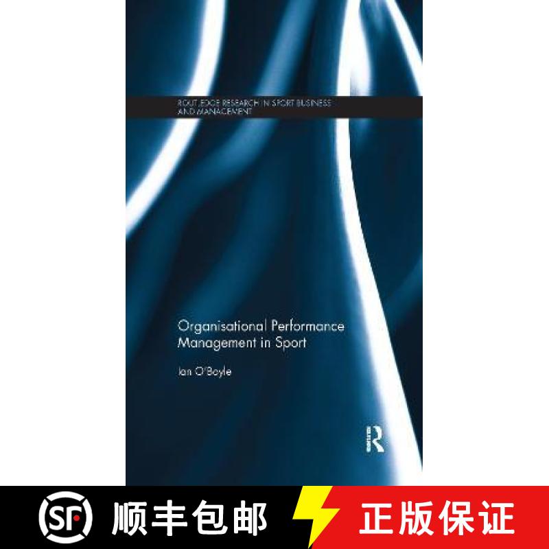 【3-4周达】Organisational Performance Management in Sport [9781138087965]