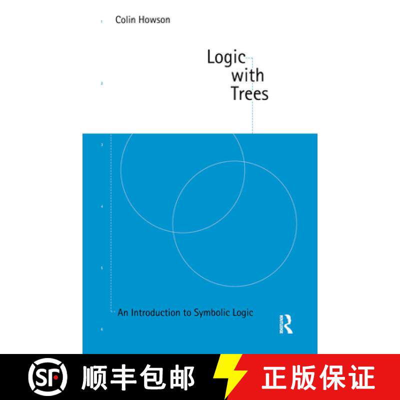 【3-4周达】Logic with Trees : An Introduction to Symbolic Logic [9780415133425]
