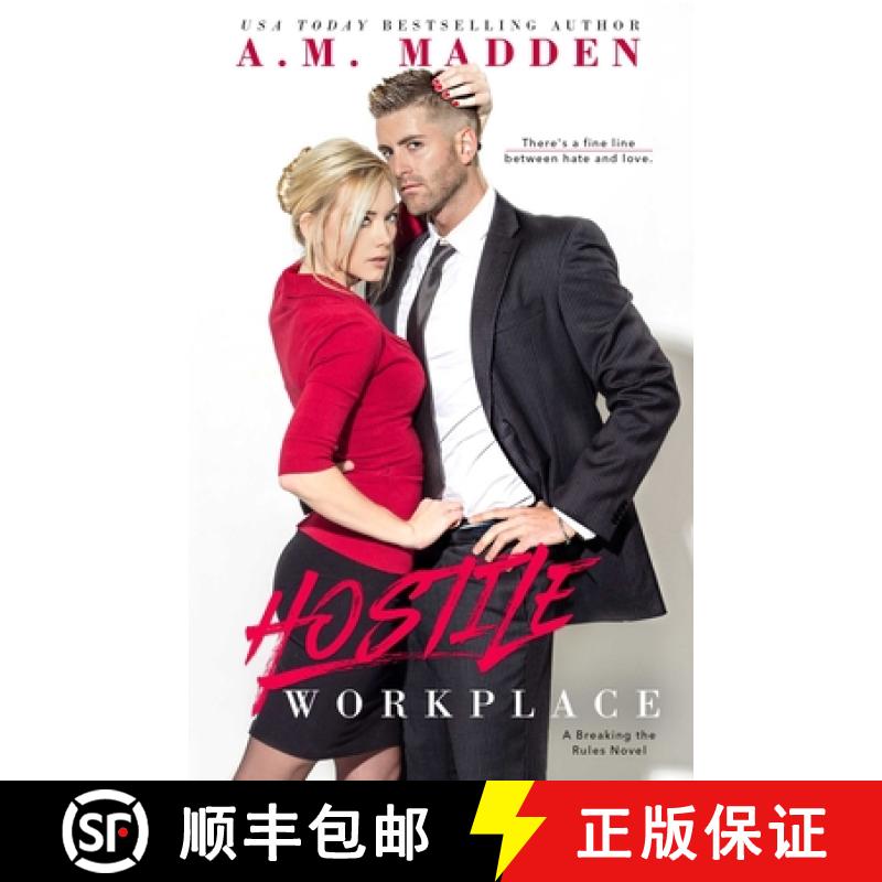 【3-4周达】Hostile Workplace: A Breaking the Rules Novel [9781682307908]