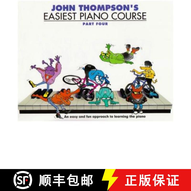 【2-3周达】John Thompson's Easiest Piano Course: Part 4 - Revised Edition [9780711956933]