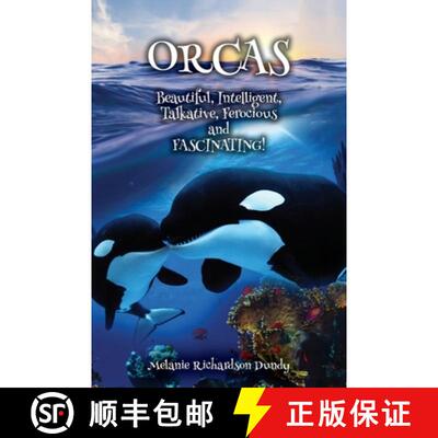 【3-4周达】精装 ORCAS - Beautiful, Intelligent, Talkative, Ferocious, Fascinating [9781087992907]