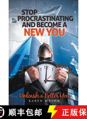 预订 Stop Procrastinating and Become a New You: Unleash a Better You [9781635010398]