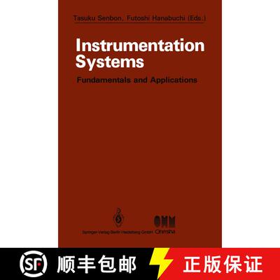 【3-4周达】Instrumentation Systems : Fundamentals and Applications [9783662120910]