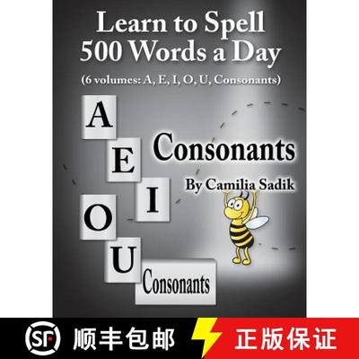 【3-4周达】Learn to Spell 500 Words a Day: The Consonants (vol. 6) [9780982614686]