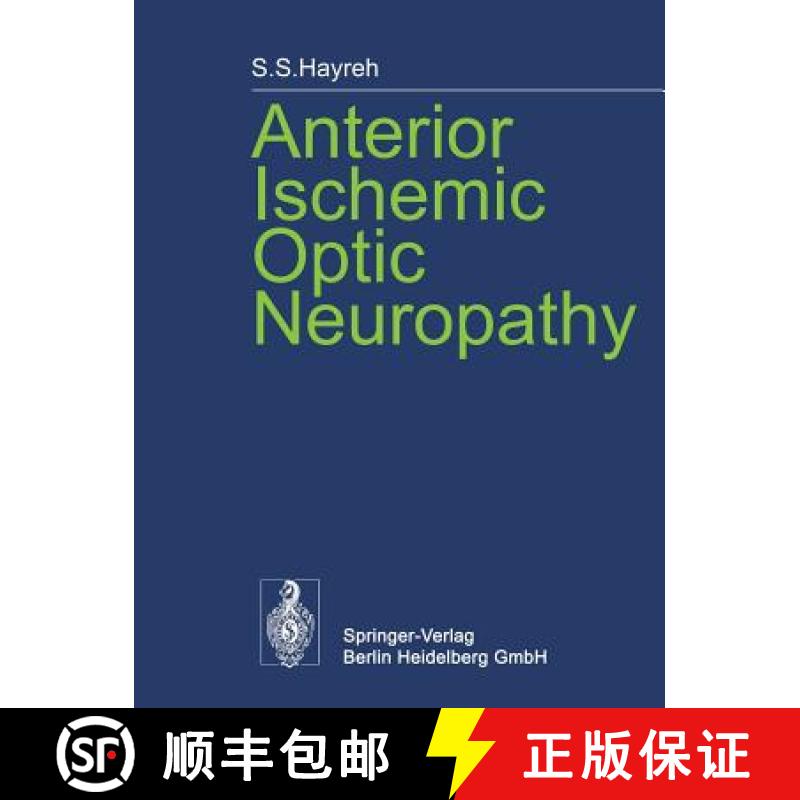 【3-4周达】Anterior Ischemic Optic Neuropathy [9783642659591]