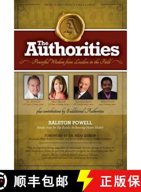 预订 The Authorities - Simple Steps for Big Results in Boosting Heart Health: Powerful Wisdom from Le... [9781772771497]