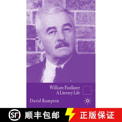 【3-4周达】精装 William Faulkner: A Literary Life [9781403946805]