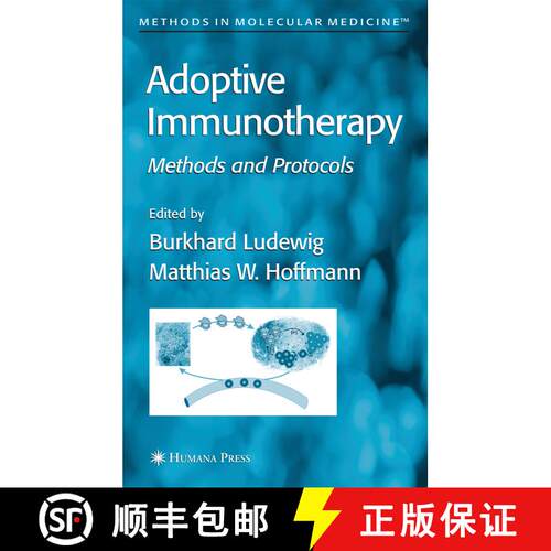 【3-4周达】精装 Adoptive Immunotherapy : Methods and Protocols [9781588294067]