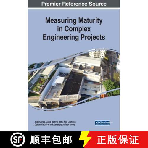 【3-4周达】Measuring Maturity in Complex Engineering Projects [9781522587576]
