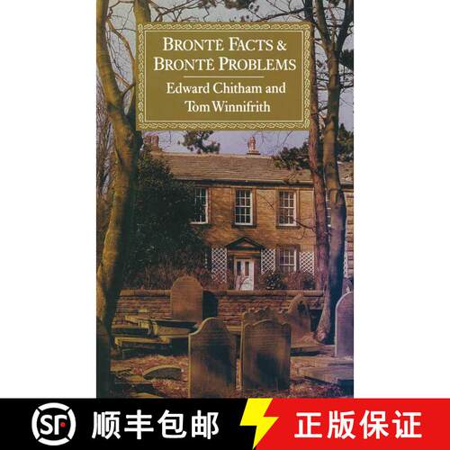 【3-4周达】Brontë Facts and Brontë Problems [9780333306987]