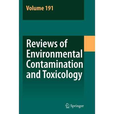 【4周达】Reviews of Environmental Contamination and Toxicology 191 [9781441924032]