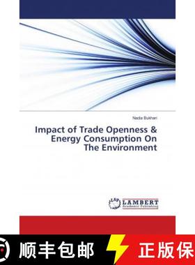 预订 Impact of Trade Openness & Energy Consumption On The Environment [9783659563430]