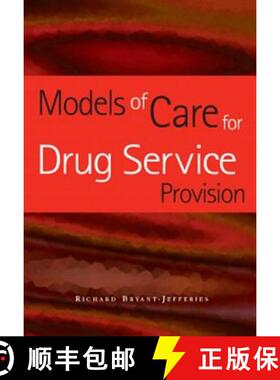 【3-4周达】Models of Care for Drug Service Provision [9781857756159]